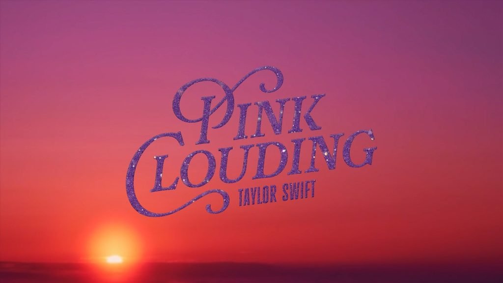 Pink Clouding Lyrics – Taylor Swift | LyricsGroom